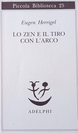 Lo zen e il tiro con l’arco
