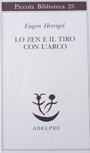 Lo zen e il tiro con l’arco