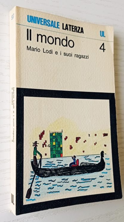 Il mondo. Mario Lodi e i suoi ragazzi  4. I giornalini della classe IV Anno scolastico 1976/77 - immagine 2