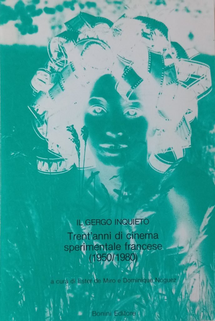 Trent’anni di cinema sperimentale francese (1950/1980) – Il gergo inquieto