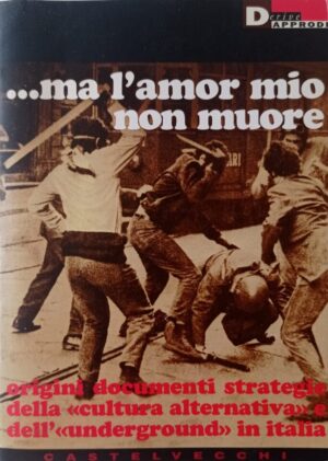 ...ma l’amor mio non muore