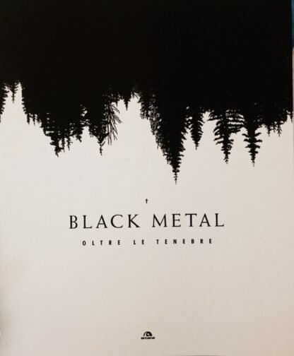 Black metal. Oltre le tenebre