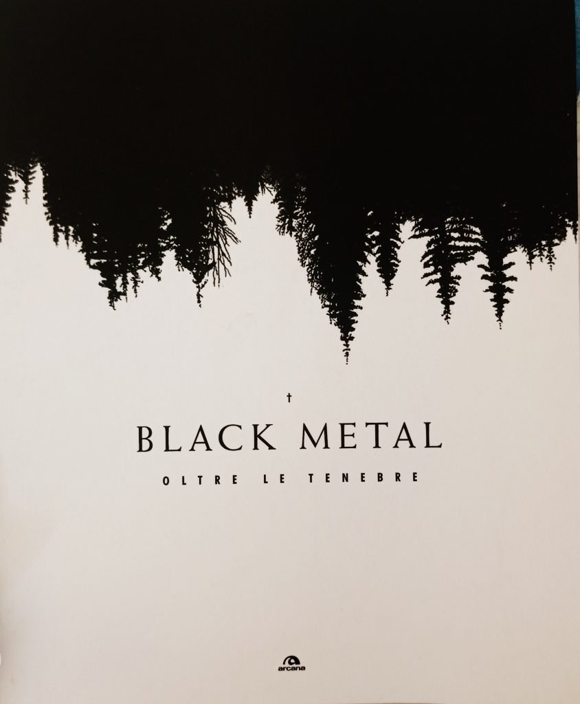 Black metal. Oltre le tenebre