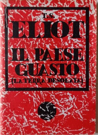 Il paese guasto (La terra desolata)