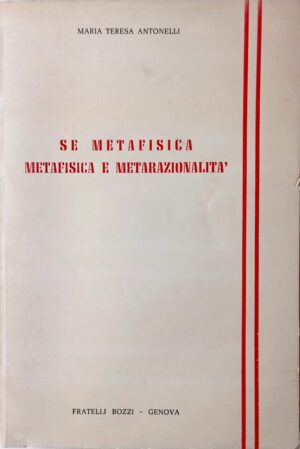 Se metafisica. Metafisica e metarazionalità