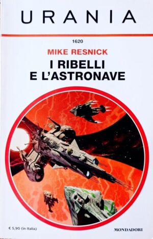 I ribelli e l’astronave
