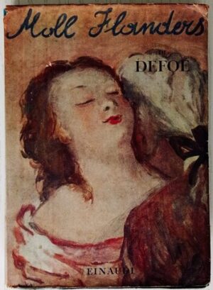 Fortune e sfortune della famosa Moll Flanders
