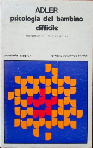 Psicologia del bambino difficile
