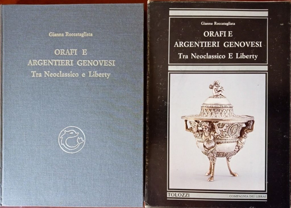 Orafi e argentieri genovesi. Tra Neoclassico e Liberty