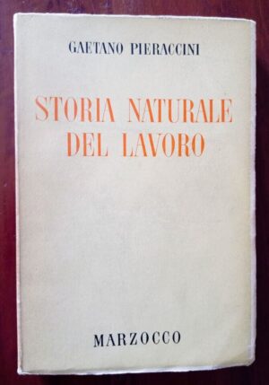 Storia naturale del lavoro Genealogia degli arnesi ed evoluzione della mano