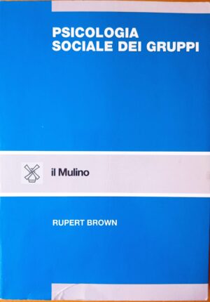 Psicologia sociale dei gruppi