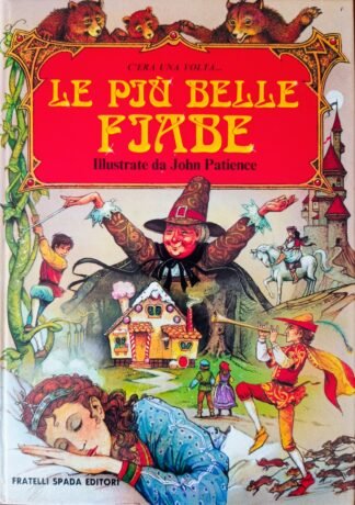 C’era una volta… Le più belle fiabe