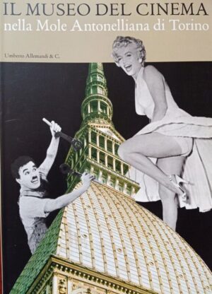 Il Museo del cinema nella Mole Antonelliana di Torino