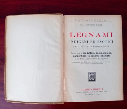 Legnami indigeni ed esotici nei loro usi e provenienze - immagine 8