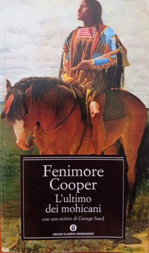 L’ultimo dei mohicani
