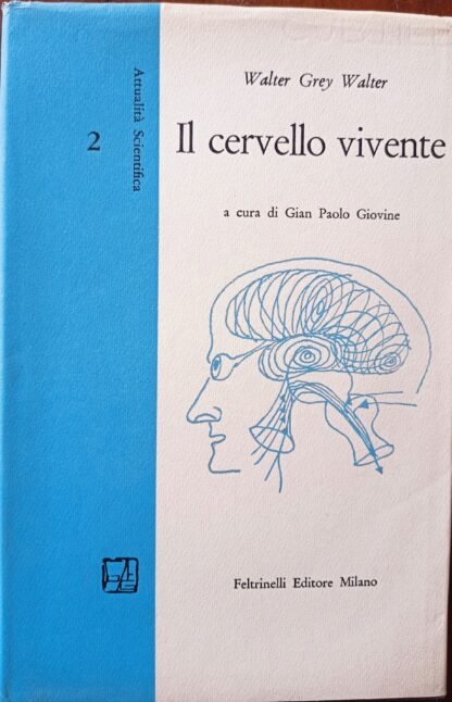 Il cervello vivente