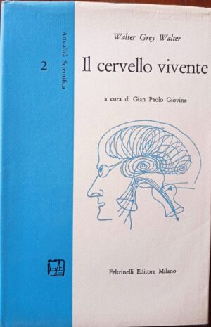 Il cervello vivente