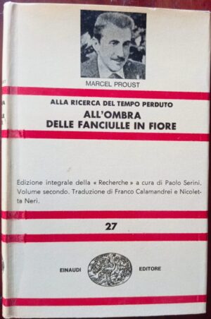 Alla ricerca del tempo perduto – All’ombra delle fanciulle in fiore