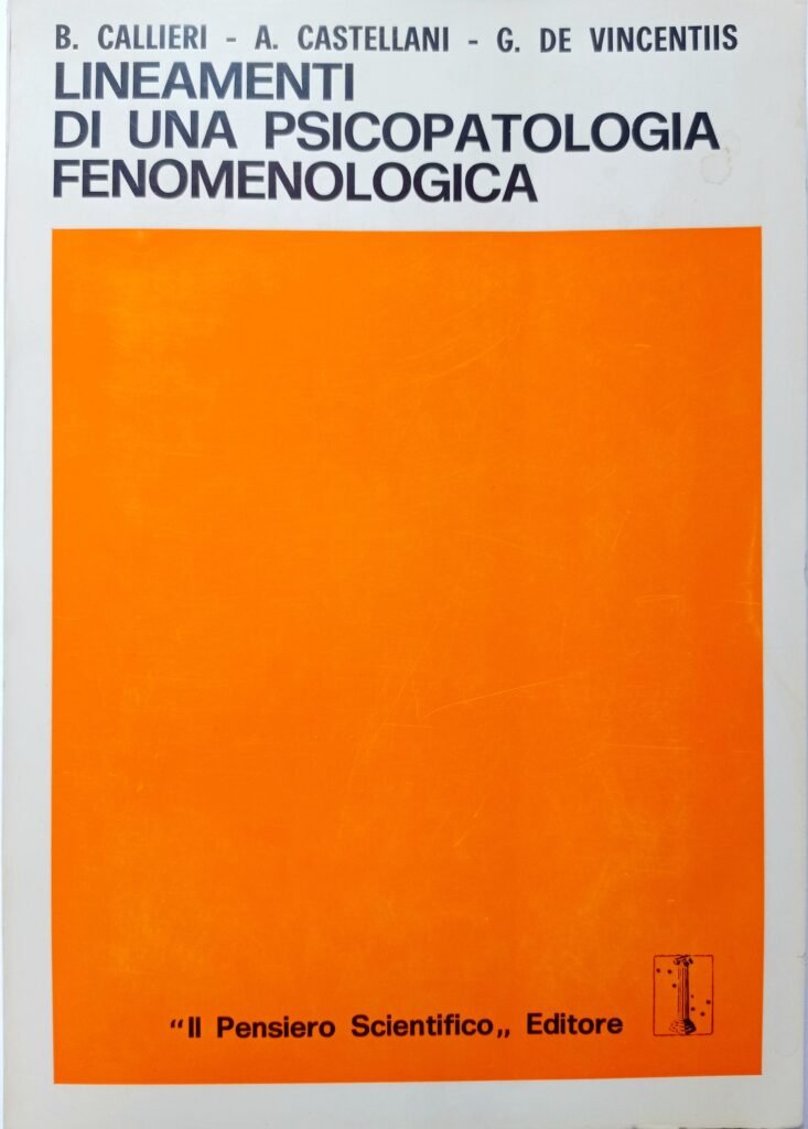 Lineamenti di una psicopatologia fenomenologica