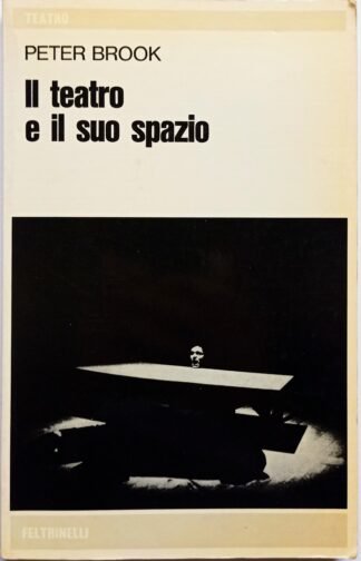 Il teatro e il suo spazio