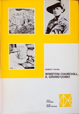 Winston Churchill, il grand’uomo