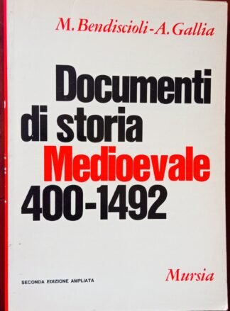 Documenti di storia Medioevale 400-1492