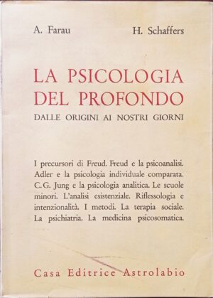 La psicologia del profondo dalle origini ai giorni nostri