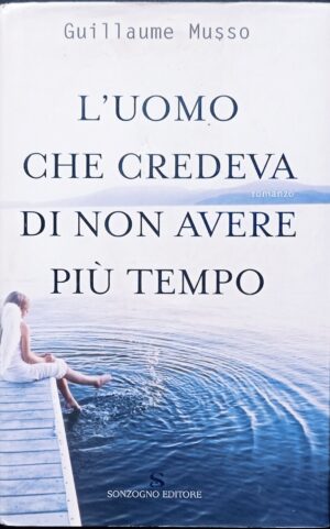 L’uomo che credeva di non avere più tempo