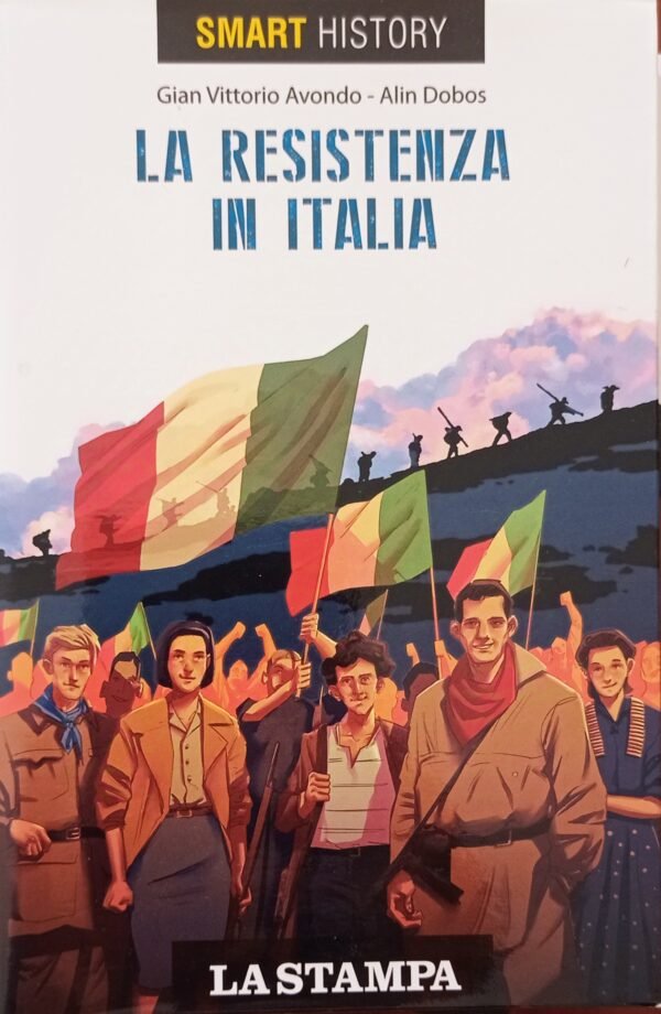 Alin Dobos La resistenza in Italia usato - Il volo pindarico libri usati