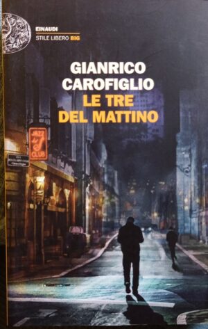 Le tre del mattino