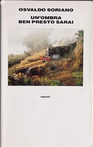 Un’ombra ben presto sarai