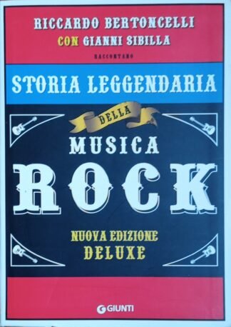 Storia leggendaria della musica rock