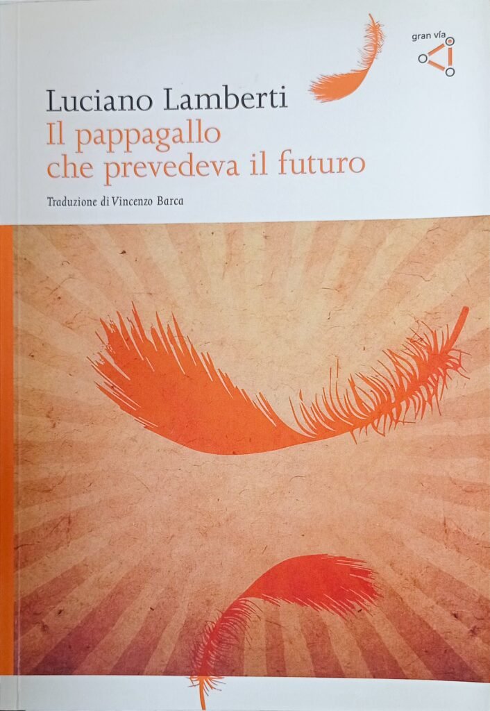 Il pappagallo che prevedeva il futuro