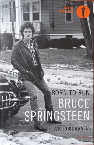 Born to run. L’autobiografia