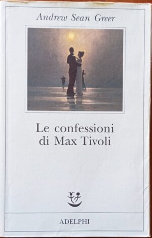 Le confessioni di Max Tivoli