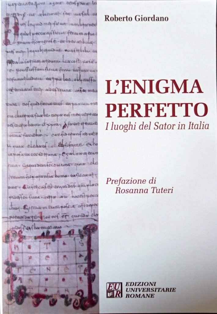 L’enigma perfetto. I luoghi del Sator in Italia