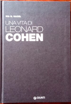 Una vita di Leonard Cohen