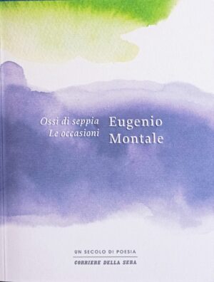 Ossi di seppia – Le occasioni