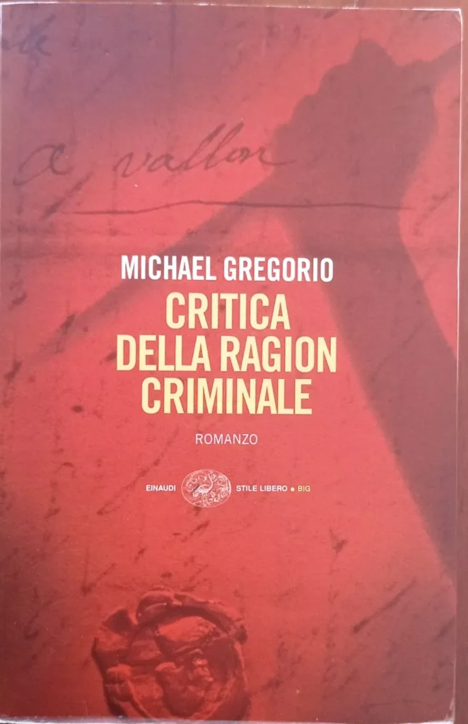 Critica della ragion criminale