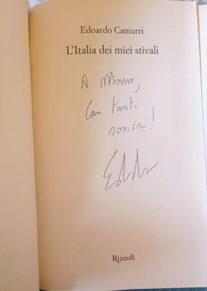 L’Italia dei miei stivali. Autografato - immagine 2