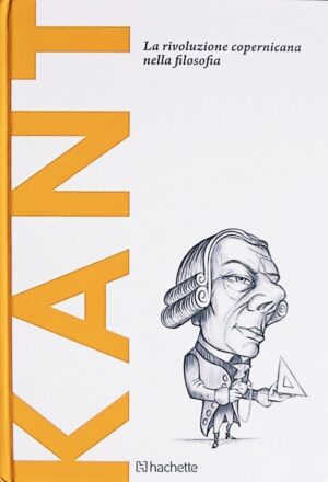 Kant. La rivoluzione copernicana nella filosofia