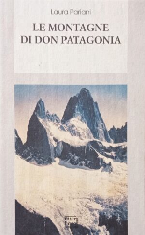 Le montagne di Don Patagonia