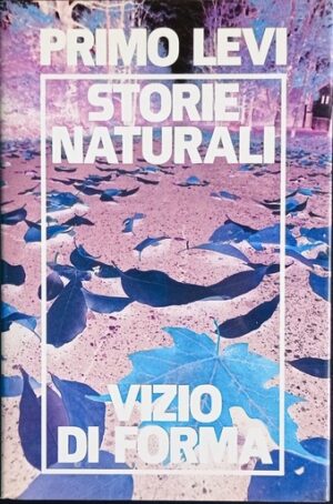 Storie naturali – Vizio di forma