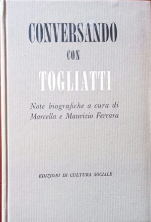 Conversando con Togliatti