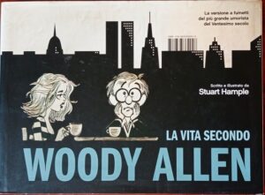 La vita secondo Woody Allen