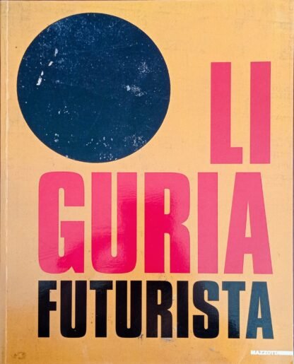 Liguria futurista