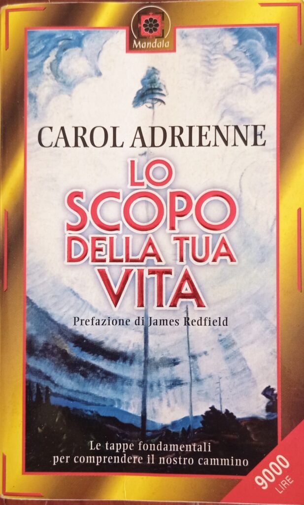 Lo scopo della tua vita