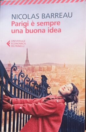 Parigi è sempre una buona idea