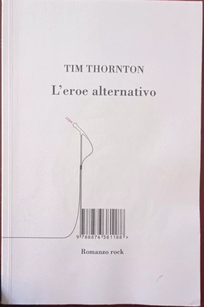 L’eroe alternativo