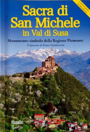 Sacra di San Michele in Val di Susa
